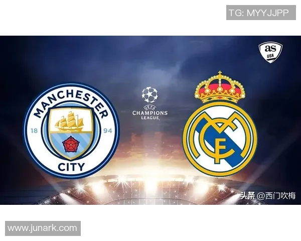 欧联杯精彩对决皇马大胜曼城五球狂潮引发全场震撼